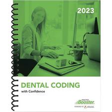 Dental Coding with Confidence for CDT 2023