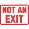 Emergency Glow in the Dark Signs - Not An Exit, 10" x 7"