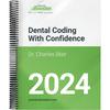 Dental Coding with Confidence Guide for CDT 2024
