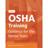 OSHA Training Compliance For Dental Professionals